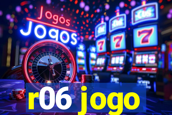 r06 jogo